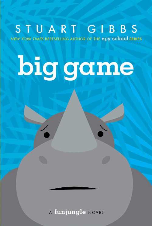  Big Game (Reprint) - Stuart Gibbs (Simon & Schuster Books for Young Readers)  9781481423342