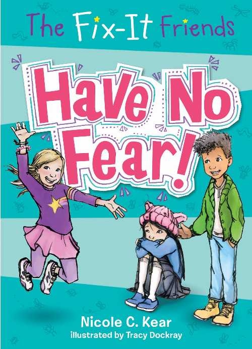 【古本】 Fix-It Friends: Have No Fear! - Nicole C Kear (Imprint) 【紙書籍】 9781250085849