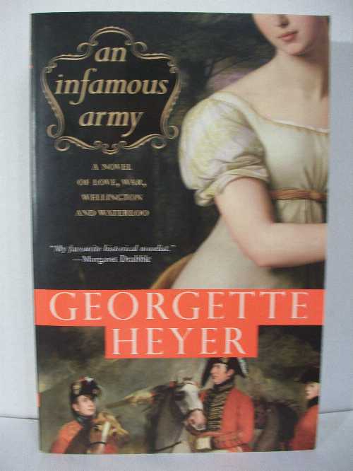Rakuten - 【古本】 Infamous Army: A Novel of Wellington, Waterloo, Love and War - Georgette Heyer (Sourcebooks Landmark) 【紙書籍】 9781402210075