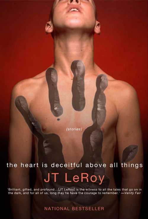 【古本】 Heart is Deceitful Above All Things - J T Leroy (Bloomsbury USA) 【紙書籍】 9781582342115