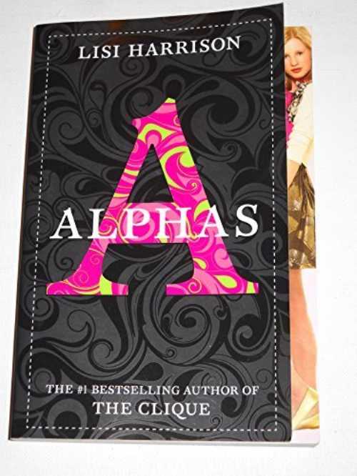 【古本】 Alphas - Lisa Harrison (Little. Brown and Company) 【紙書籍】 9780316078924