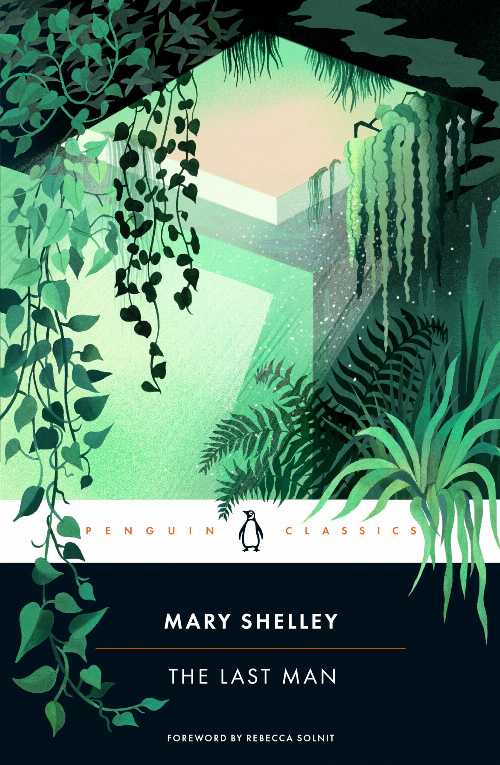 The Last Man - Rebecca Shelley, Mary; Havard, John; Solnit (Penguin Classics)  9780143137900