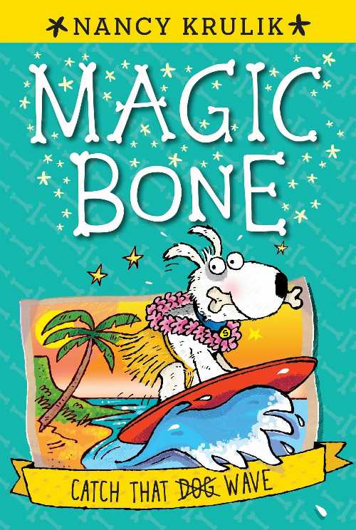 乐天商城 - 【古本】 Catch That Wave #2 (Magic Bone) - Sebastien Krulik, Nancy; Braun (Grosset & Dunlap) 【紙書籍】 9780448464442