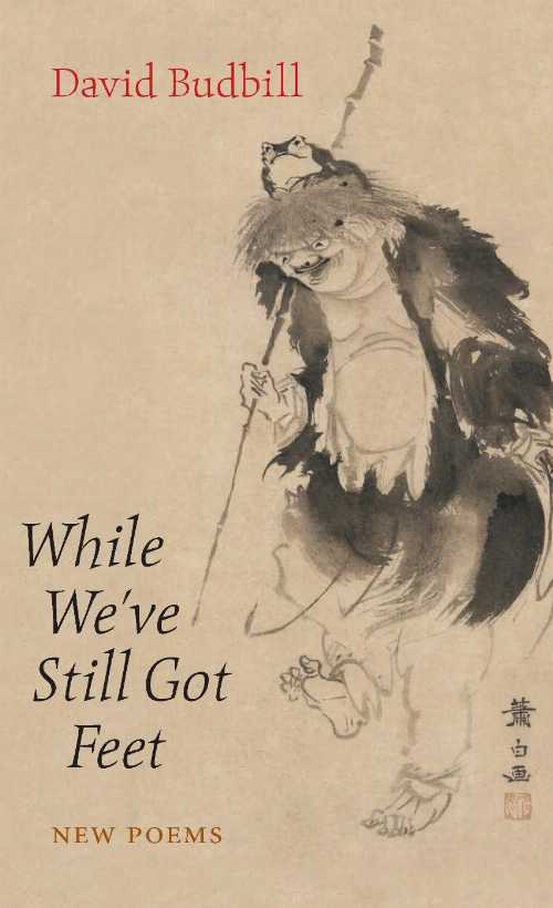 【古本】 While We've Still Got Feet - David Budbill (Copper Canyon Press) 【紙書籍】 9781556592232