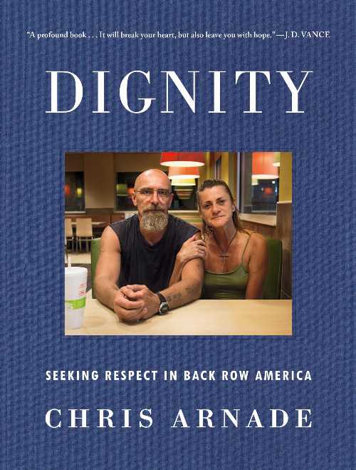 Rakuten - 【古本】 Dignity: Seeking Respect in Back Row America - Chris Arnade (Sentinel) 【紙書籍】 9780525534730