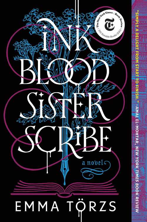 Ink Blood Sister Scribe - Emma Törzs (William Morrow Paperbacks)  9780063253476