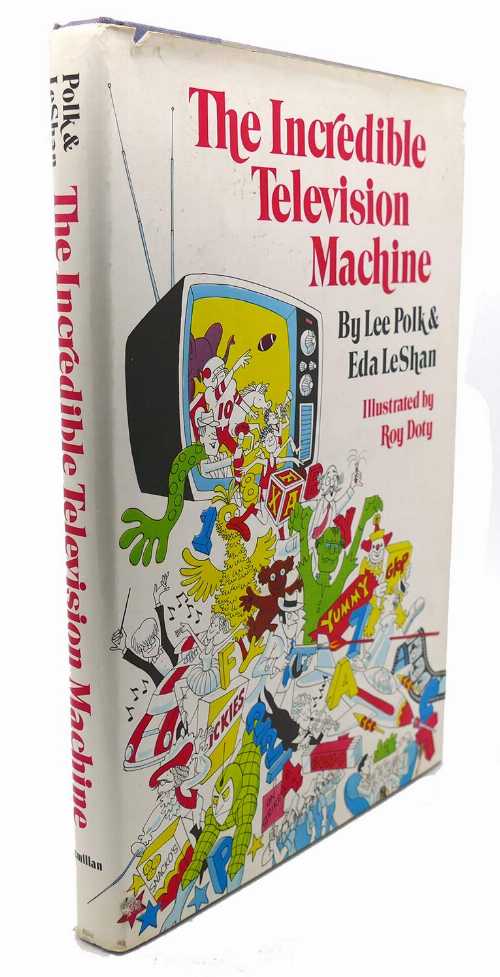 【古本】 The Incredible Television Machine - Lee Polk (MacMillan Publishing Company.) 【紙書籍】 002774700X
