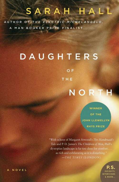 【古本】 Daughters of the North (P.S.) - Sarah Hall (Harper Perennial) 【紙書籍】 9780061430367