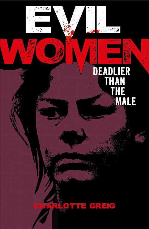 【古本】 Evil Women: Deadlier Than the Male - John Marlowe (Sirius) 【紙書籍】 9781784289751