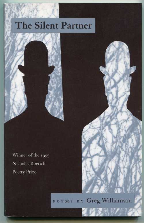 【古本】 The Silent Partner (Nicholas Roerich Poetry Prize Library) - Greg Williamson (Story Line Press) 【紙書籍】 9781885266118