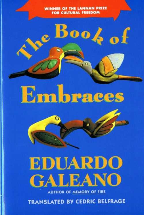 Book of Embraces (Revised) - Eduardo Galeano (W. W. Norton & Company)  9780393308556