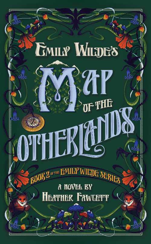 Emily Wilde's Map of the Otherlands - Heather Fawcett (Del Rey)  9780593500217