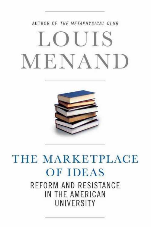 【古本】 Marketplace of Ideas: Reform and Resistance in the American University - Louis Menand (W. W. Norton & Company) 【紙書籍】 9780393062755