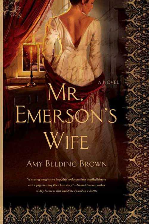  Mr. Emerson's Wife - Amy Belding Brown (St. Martin's Griffin)  9780312336387