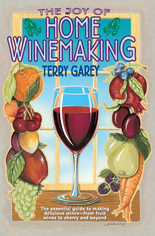 【古本】 Joy of Home Wine Making - Terry A Garey (William Morrow Paperbacks) 【紙書籍】 9780380782277
