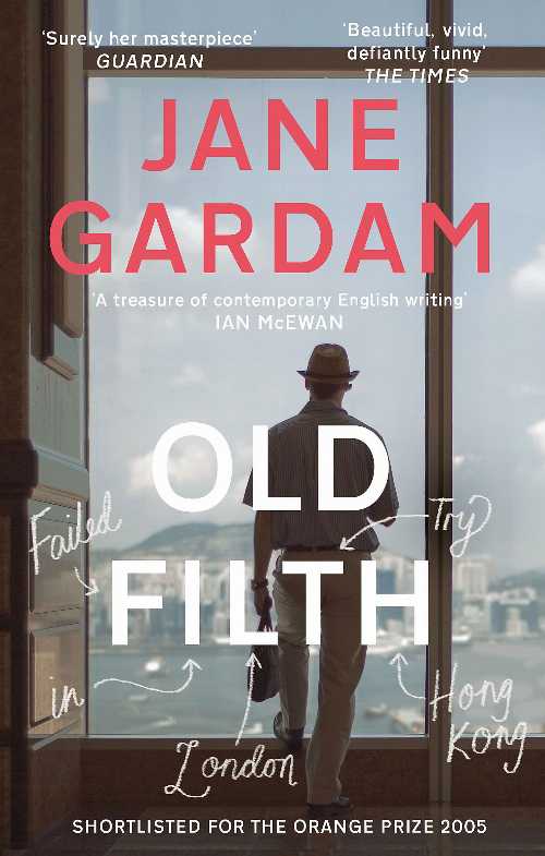 【古本】 Old Filth - Jane Gardam (Abacus) 【紙書籍】 9780349139494