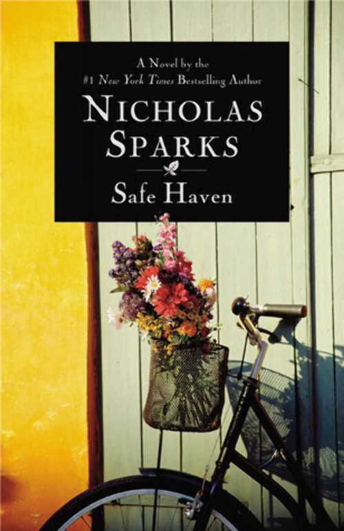  Safe Haven - Nicholas Sparks (Grand Central Publishing)  9780446547604