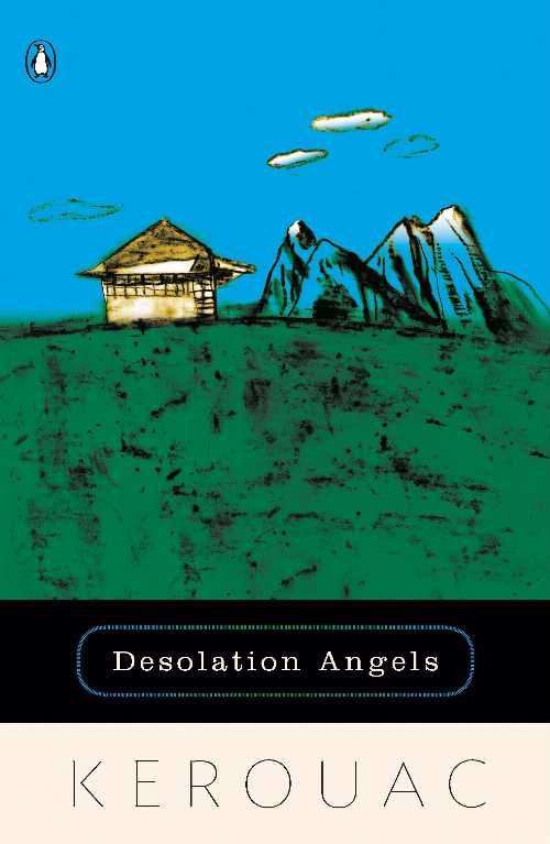 【古本】 Desolation Angels - Jack Kerouac (Penguin Books) 【紙書籍】 1573225053