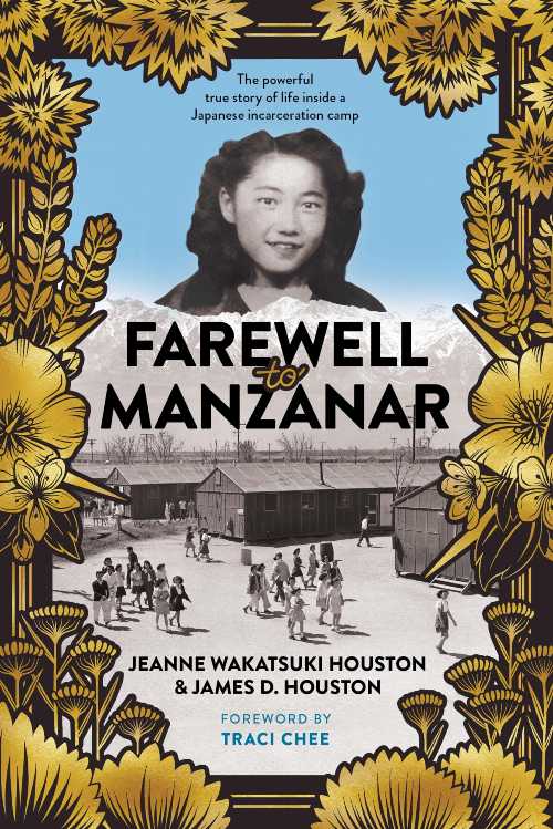  Farewell to Manzanar - Jeanne Wakatsuki Houston (Clarion Books)  9781328742117