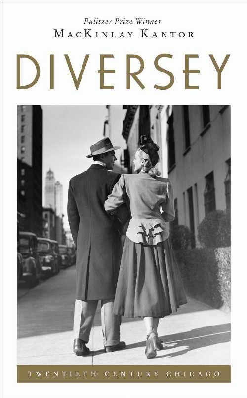 【古本】 Diversey - MacKinlay Kantor (Fifth Star Press, NFP) 【紙書籍】 9780984651047