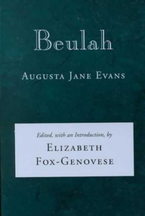  Beulah - Augusta Jane Evans (LSU Press)  9780807117507