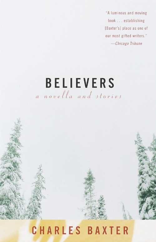 Rakuten - 【古本】 Believers: A Novella and Stories - Charles Baxter (Knopf Doubleday Publishing Group) 【紙書籍】 9780679776536