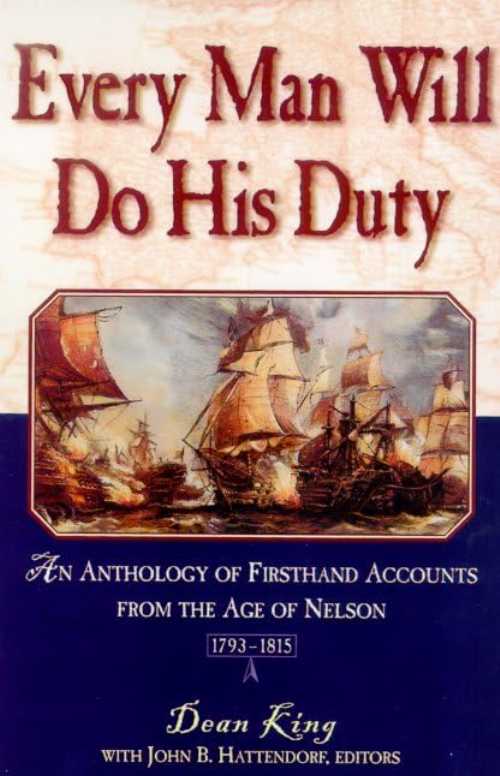 【古本】 Every Man Will Do His Duty - Dean King (Holt Paperbacks) 【紙書籍】 9780805046090