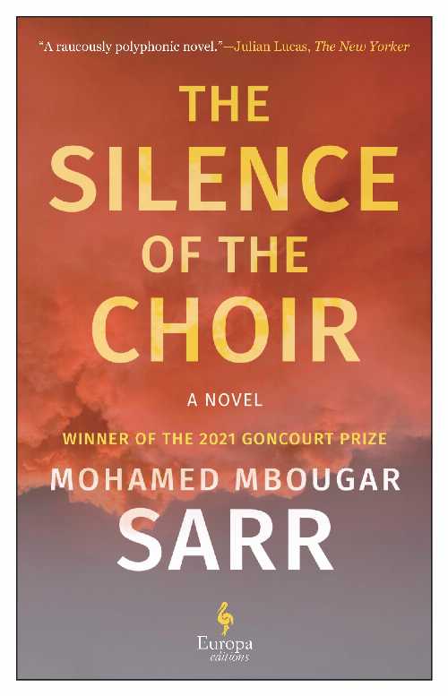 Rakuten - The Silence of the Choir - Mohamed Mbougar Sarr (Europa Editions) 【紙書籍】 9798889660200