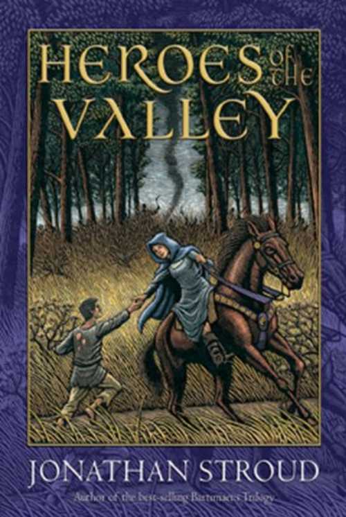  Heroes of the Valley - Jonathan Stroud (Hyperion Book CH)  9781423109662
