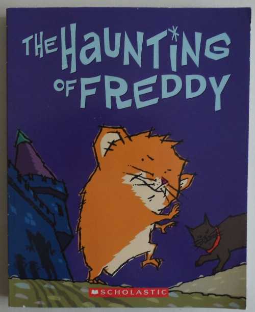  Haunting of Freddy - Dietlof Reiche (Scholastic Paperbacks)  9780439531603
