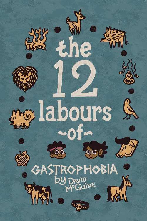 【古本】 The 12 Labours of Gastrophobia - Daisy McGuire (Gastrophobia) 【紙書籍】 9780981860039