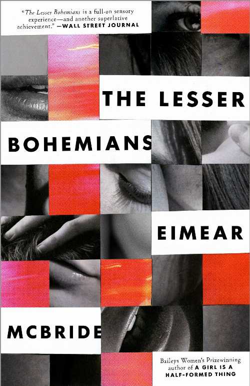 The Lesser Bohemians - Eimear McBride (Hogarth) 【紙書籍】 9781101903506