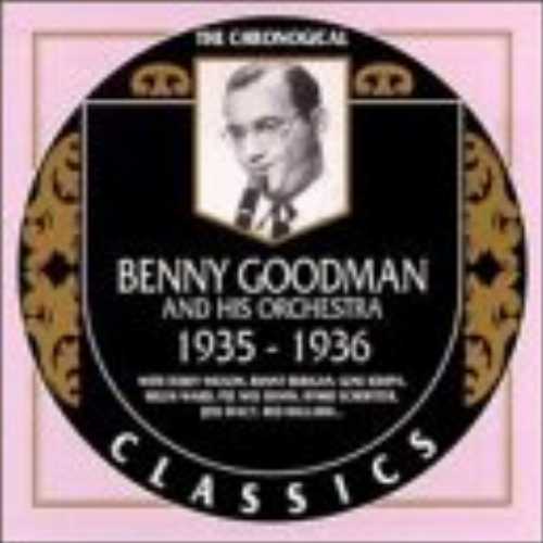  1935-36 - Benny Goodman (Jazz Chronological Classics) 789368074822