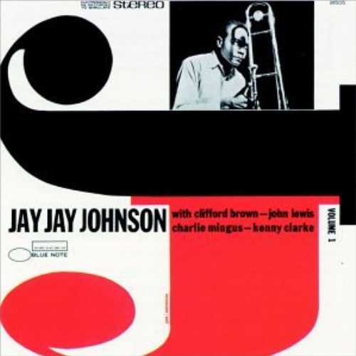  The Eminent Jay Jay Johnson, Vol. 1 - Jay Jay Johnson (Emd/Blue Note) 077778150527