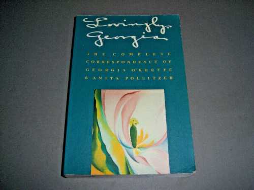 【古本】 Lovingly, Georgia: The Complete Correspondence of Georgia O'Keeffe and Anita Pollitzer - Georgia O'Keeffe (Touchstone Books) 【紙書籍】 9780671692377