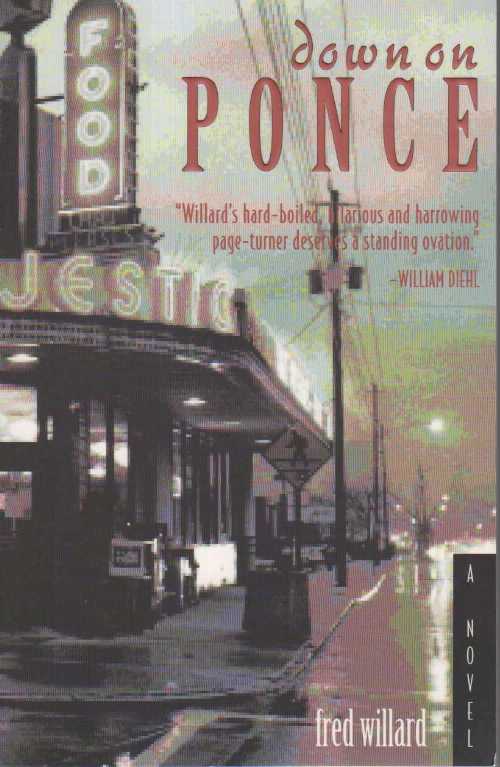 【古本】 Down on Ponce - Fred Willard (Longstreet Press) 【紙書籍】 9781563524318