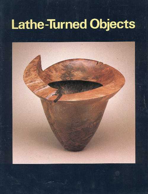 Lathe-Turned Objects - Albert Lecoff (Wood Turning Center)  9780962438516