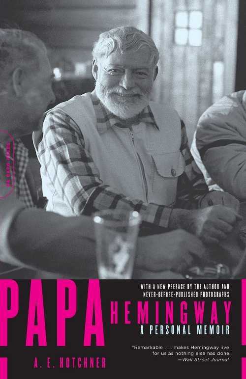 【古本】 Papa Hemingway: A Personal Memoir - A E Hotchner (Da Capo Press) 【紙書籍】 9780306814273