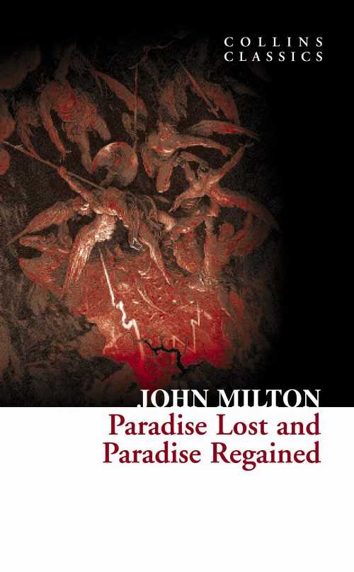  Paradise Lost and Paradise Regained (UK) - John Milton (William Collins)  9780007902101