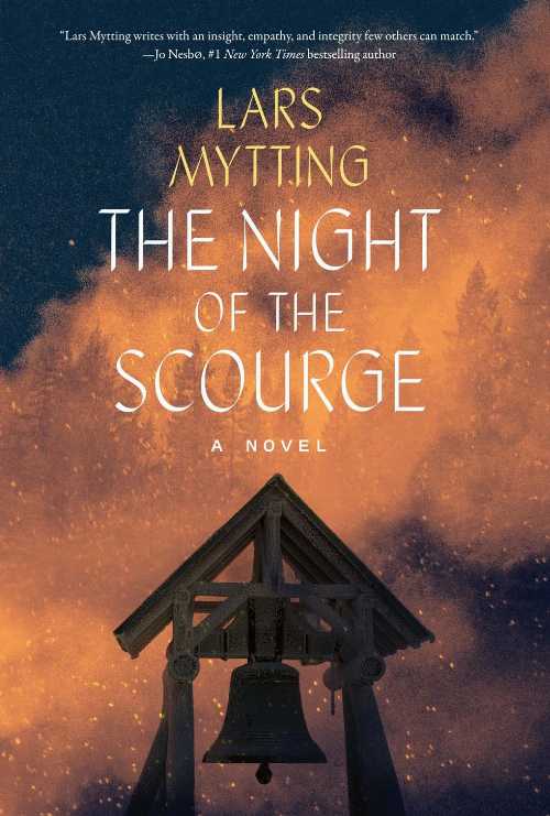 The Night of the Scourge - Lars Mytting (Harry N. Abrams)  9781419760938
