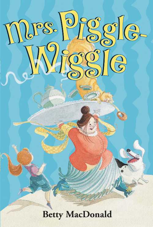 乐天商城 - 【古本】 Mrs. Piggle-Wiggle - Betty MacDonald; Alexandra Boiger (HarperCollins) 【紙書籍】 9780064401487