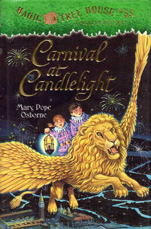  Carnival at Candlelight A Merlin Mission - Mary Pope; Sal Murdocca Osborne (Random House)  9780439895033