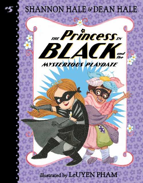 The Princess in Black and the Mysterious Playdate - Shannon Hale (Candlewick)  9781536200515