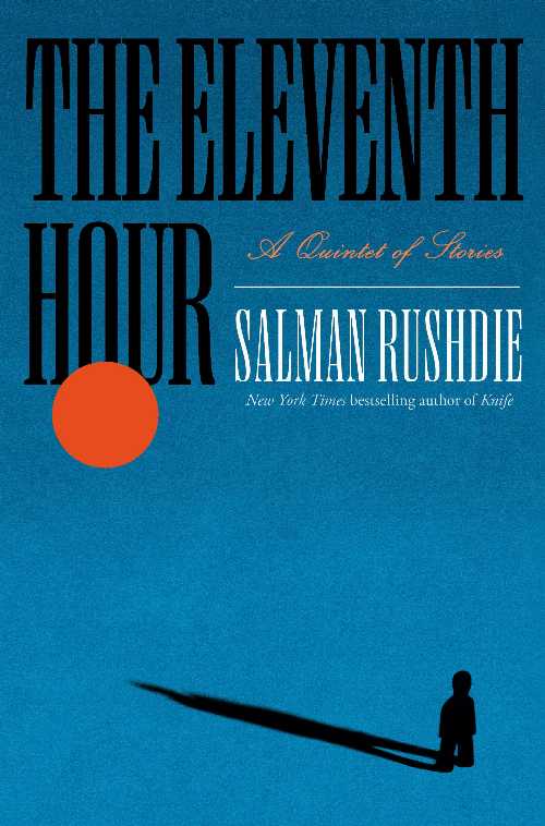 Rakuten - The Eleventh Hour - Salman Rushdie (Random House) 【紙書籍】 9798217154197
