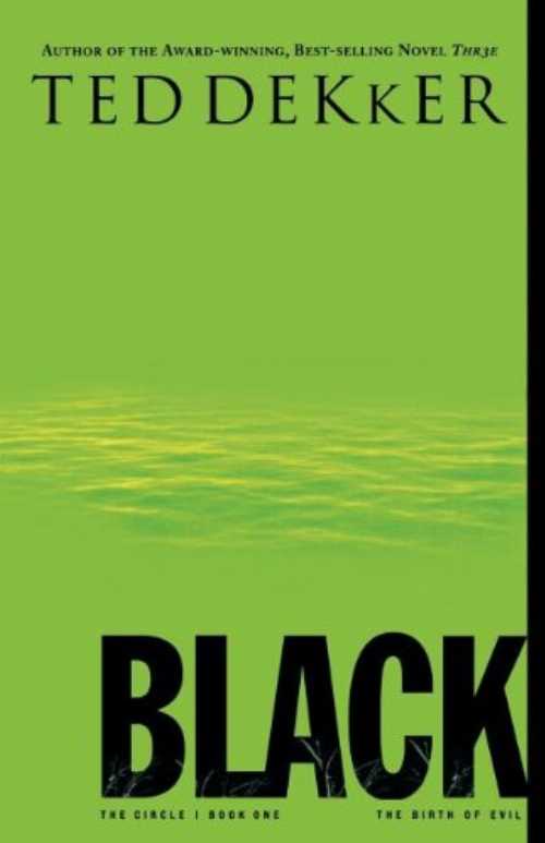  Black: The Birth of Evil (Special) - Ted Dekker (Westbow Pr)  9781595540218