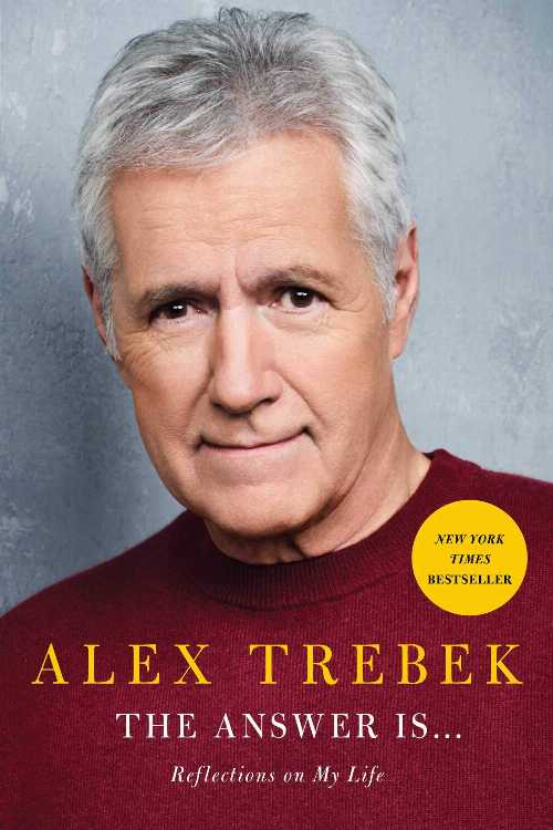  Answer Is . . .: Reflections on My Life - Alex Trebek (Simon & Schuster)  9781982157999