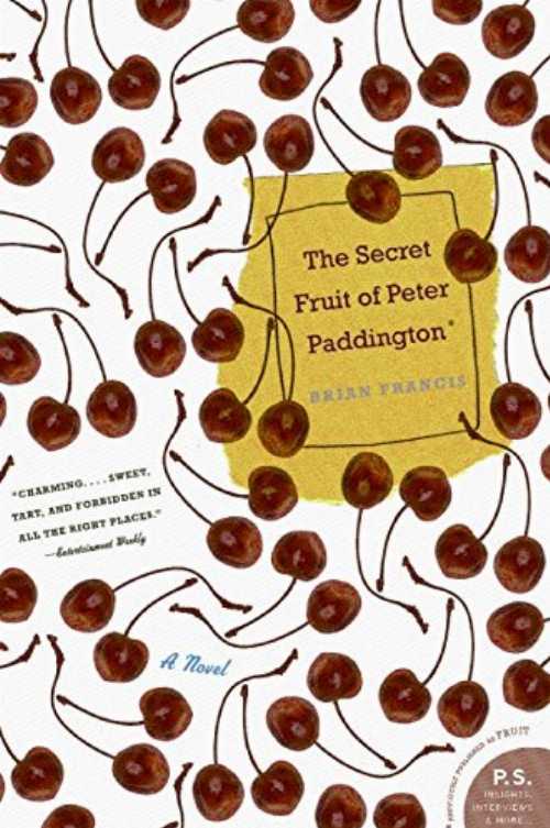  Secret Fruit of Peter Paddington - Brian Francis (Harper Perennial)  9780060792442