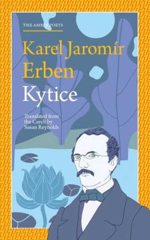 Kytice - Karel Jaromir Erben (Jantar Publishing) 【紙書籍】 9781914990281