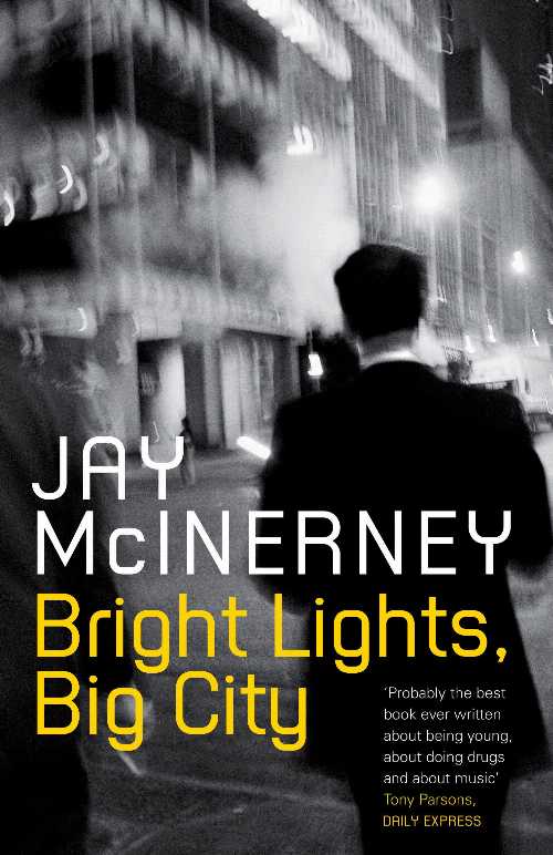 【古本】 Bright Lights, Big City. Jay McInerney (Revised) - Jay McInerney (Bloomsbury Publishing Inc) 【紙書籍】 9780747589204