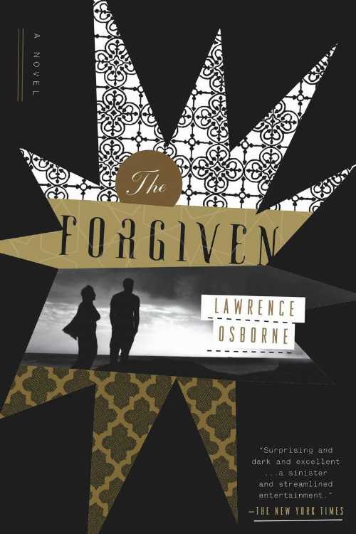  Forgiven - Lawrence Osborne (Hogarth)  9780307889041